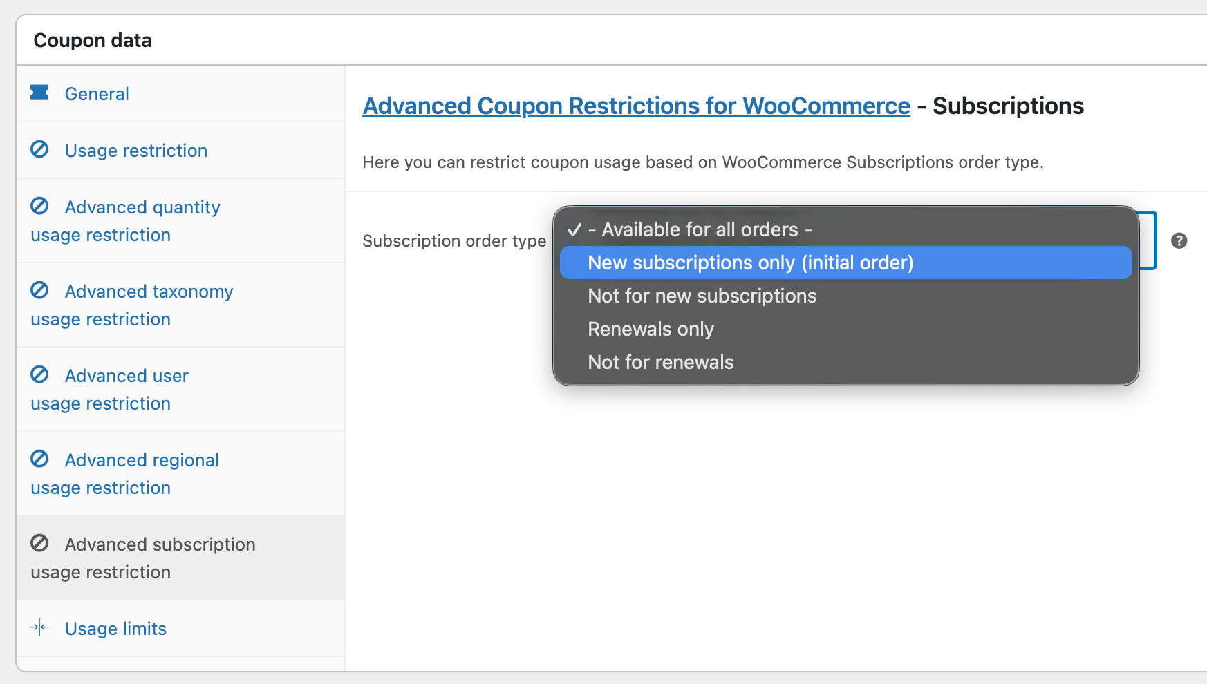 Set a coupon valid or not for new subscriptions or renewals